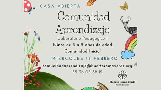 Digital flyer for Huerto Roma Verde community open house educational event.