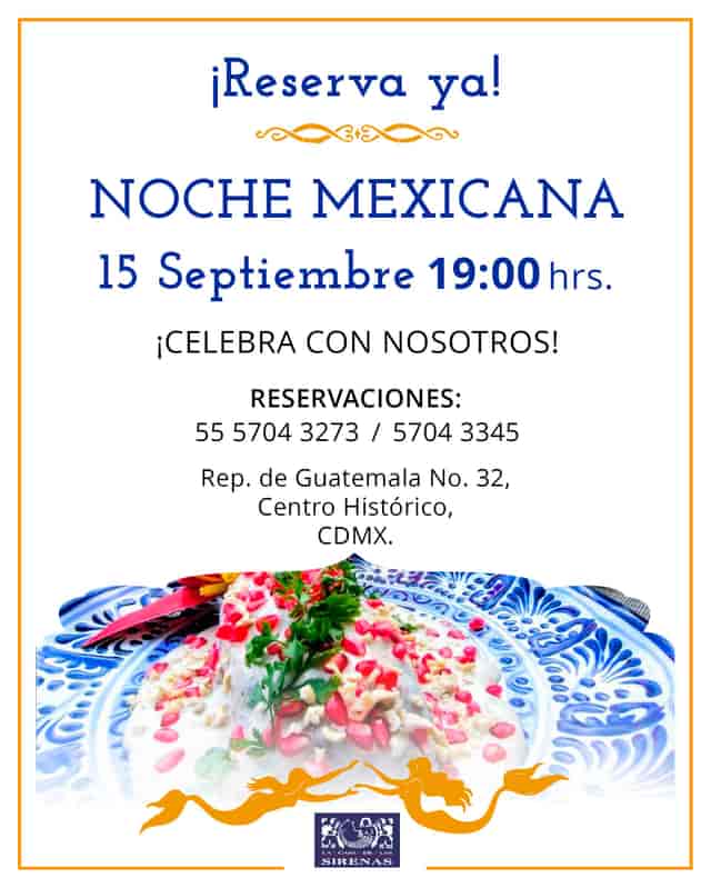Cocina Mexicana | La Casa De Las Sirenas | CDMX